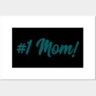 #1 MOM Posters and Art